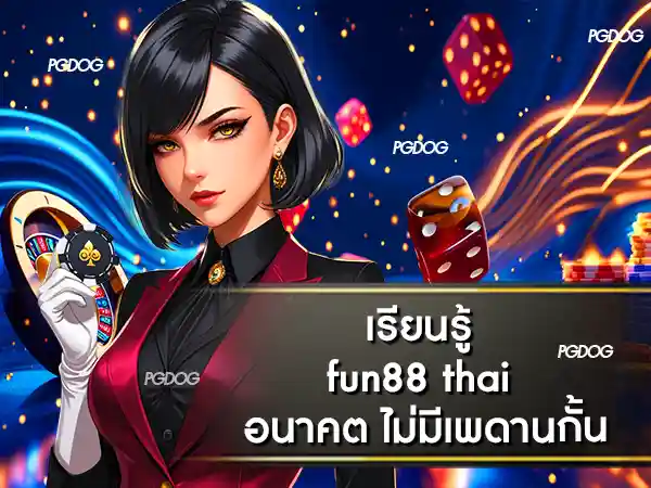 fun88 thai