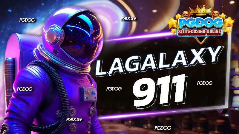 LAGALAXY911