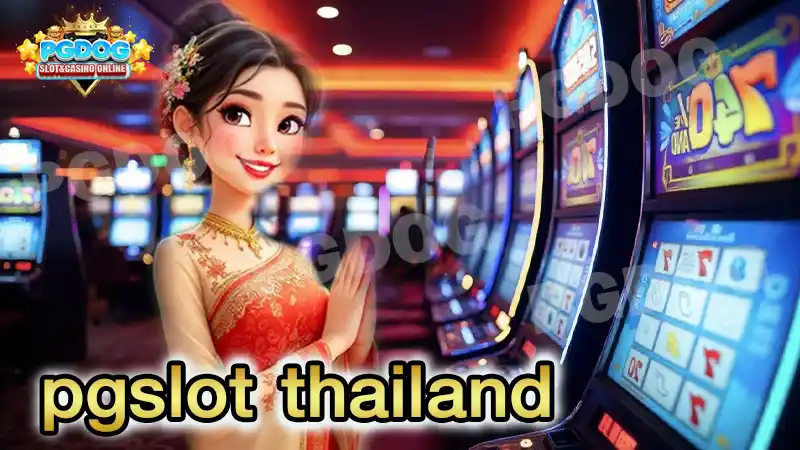 pgslot thailand