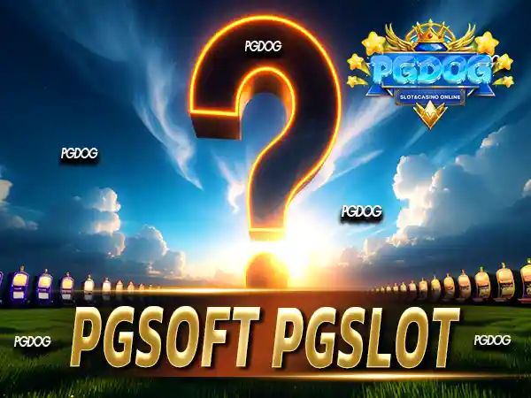 pgsoft pgslot