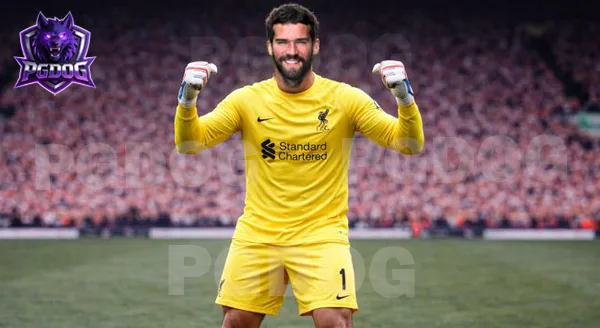 สุดยอดจอมเซฟ Alisson Becker